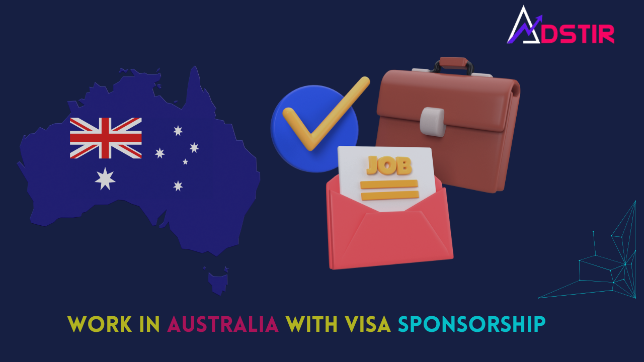 Work In Australia With Visa Sponsorship